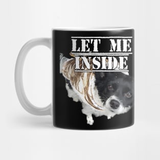 Let me inside - winter joke Mug